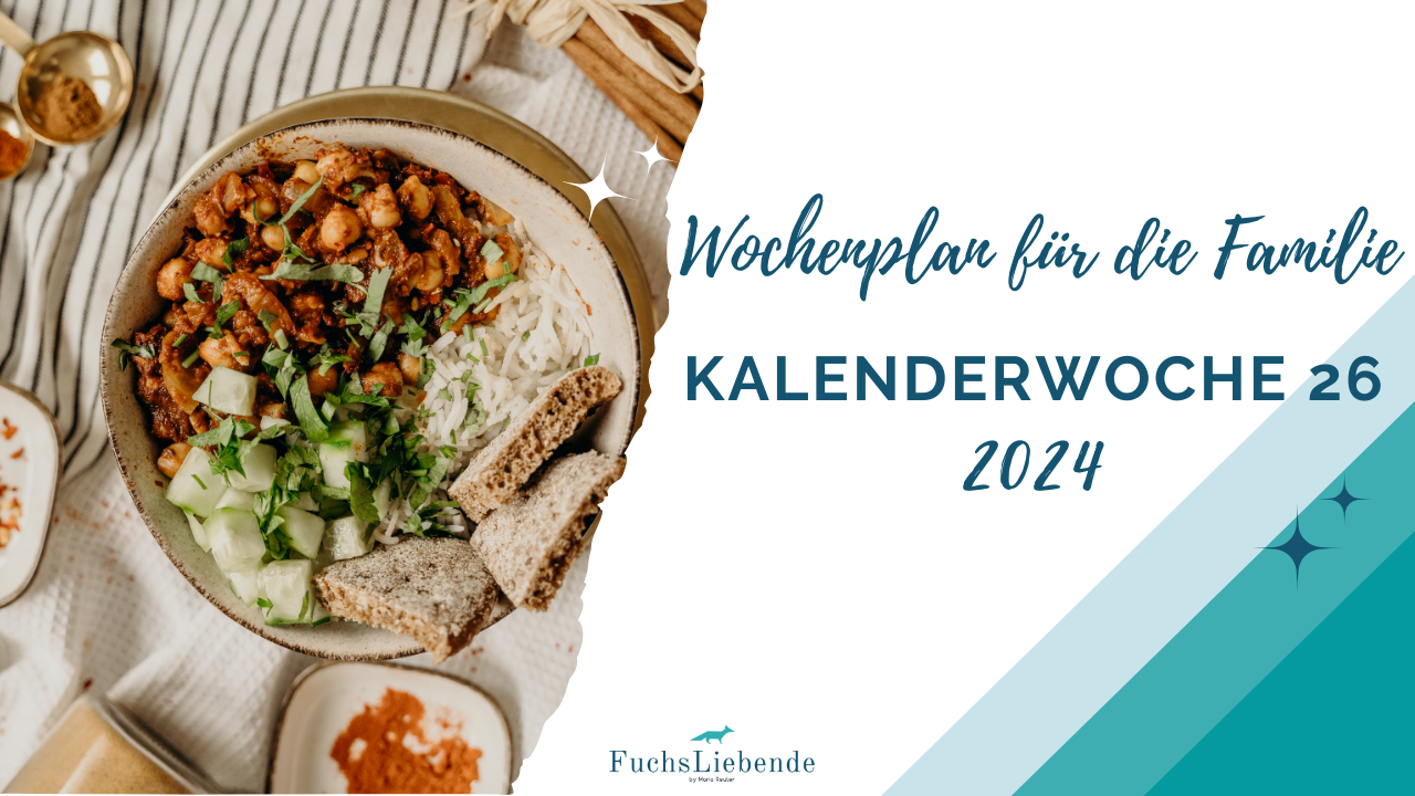 Wochenplan für die Familie - KW 26 - 2024